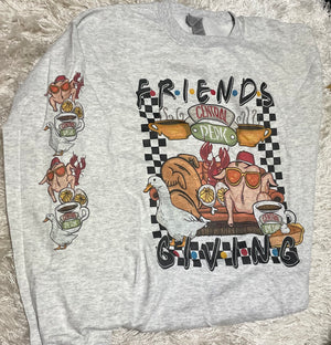 I’ll Be There For You Friendsgiving Crewneck