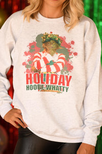 Holiday Hoobie Whatty Sweatshirt