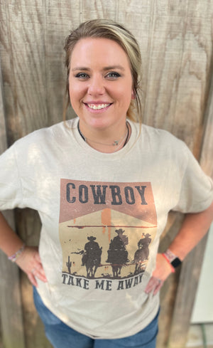 Cowboy Take Me Away Tee