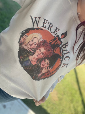 We’re Back Sweatshirt