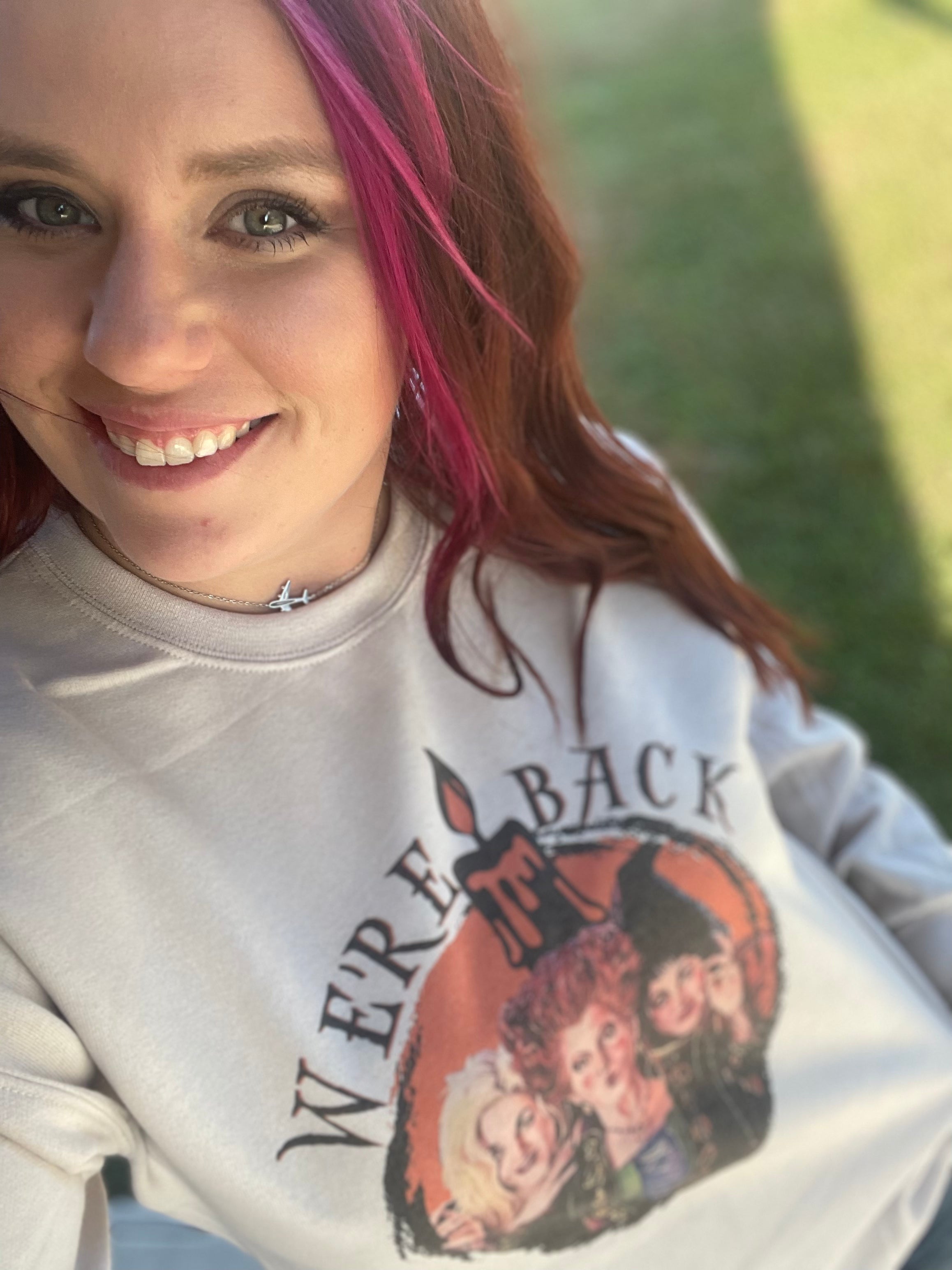 We’re Back Sweatshirt