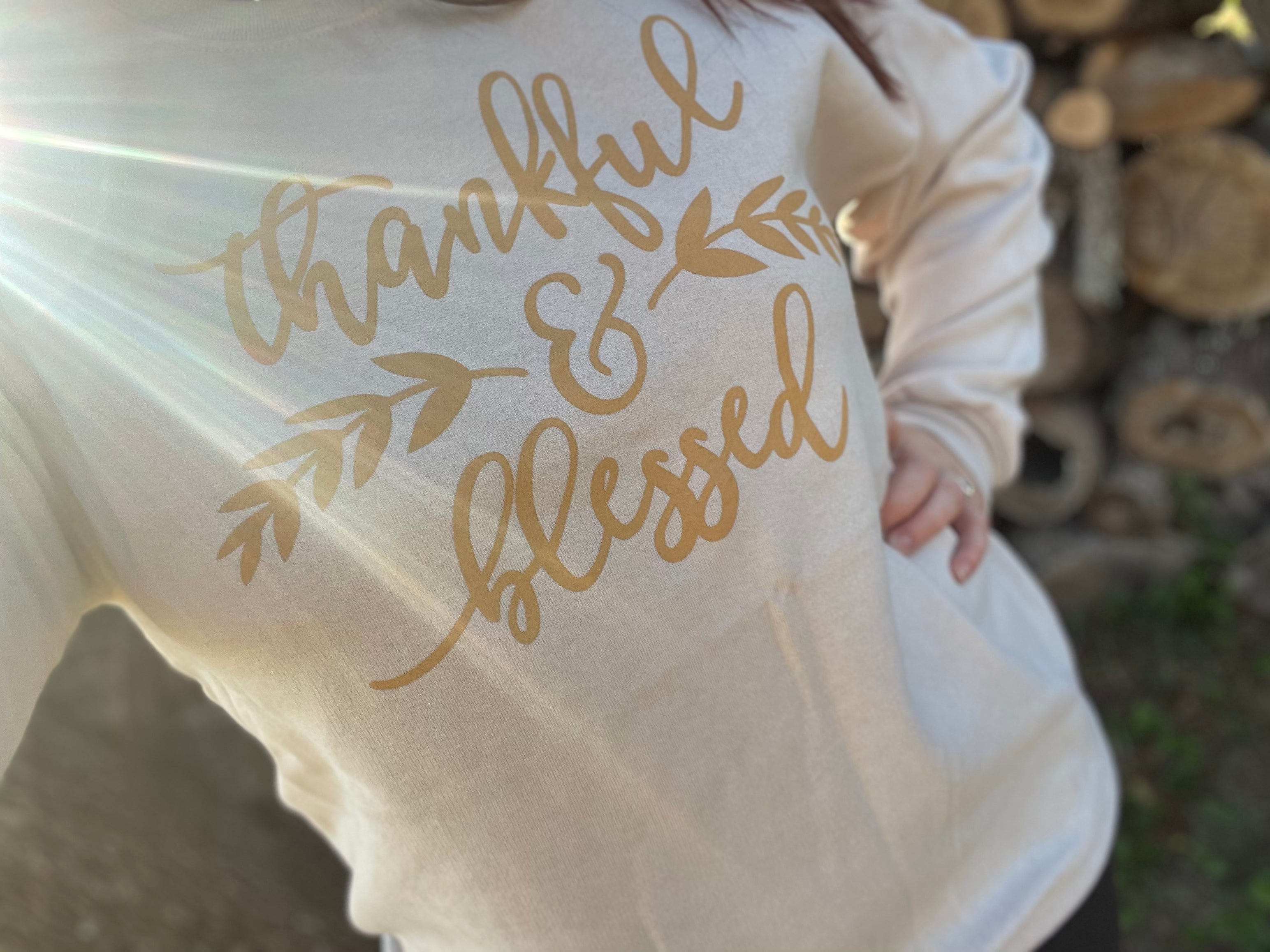 Thankful & Blessed Sweatshirt