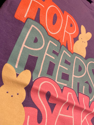 For Peeps Sake Tee